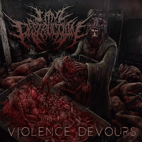 I Am Destruction : Violence Devours (EP)